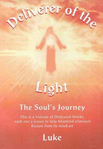 Deliverer of the Light