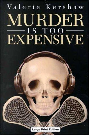 Murder Is Too Expensive