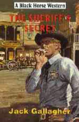 The Sheriff's Secret