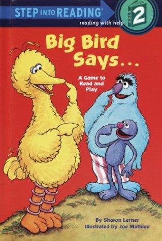 Big Bird Says..