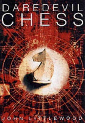 Daredevil Chess