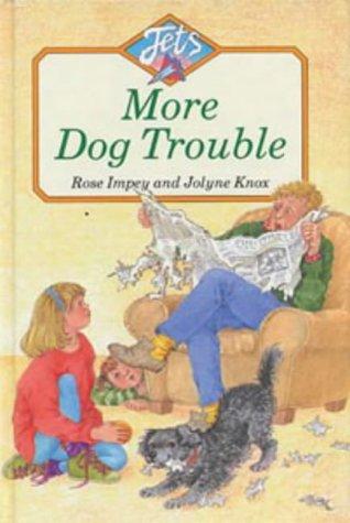 More Dog Trouble (Jets)