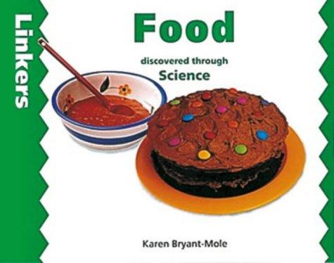 Food Discovered Through Science (Linkers)
