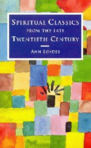 Spiritual Classics from the Late Twentieth Century (Spiritual Classics)