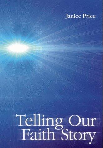 Telling Our Faith Story