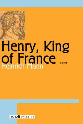 Henry, King of France (Tusk Ivories)