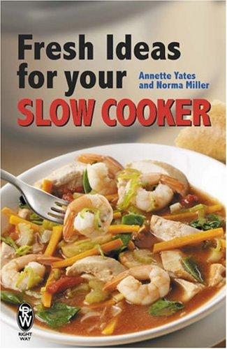 Fresh ideas for your slow cooker