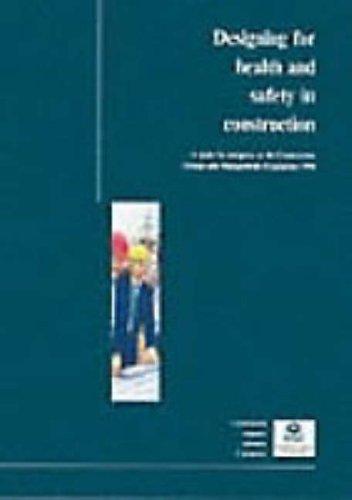Designing for Health and Safety in Construction