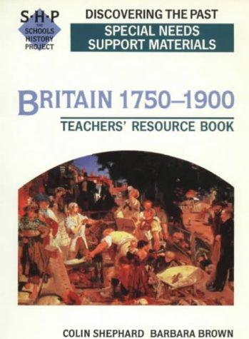 Britain 1750-1900: Special Needs: Support Materials