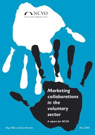 Marketing Collaborations in the Voluntary Sector