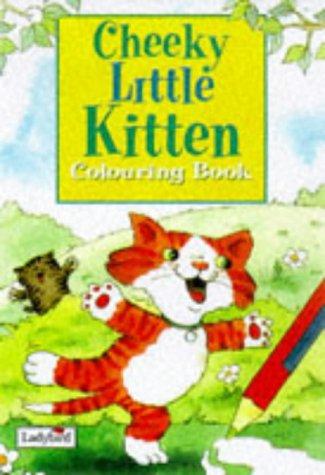 Cheeky Little Kitten (Little Stories)