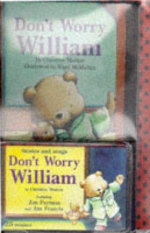 Don't Worry William