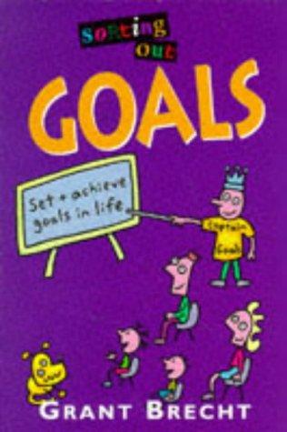 Sorting Out Goals (Sorting Out)