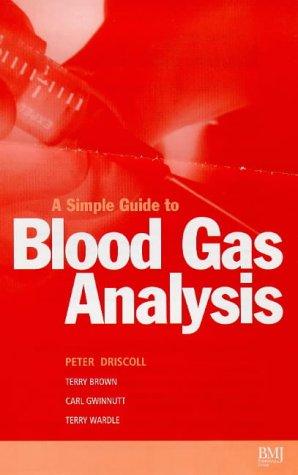 Simple Guide to Blood Gas Analysis