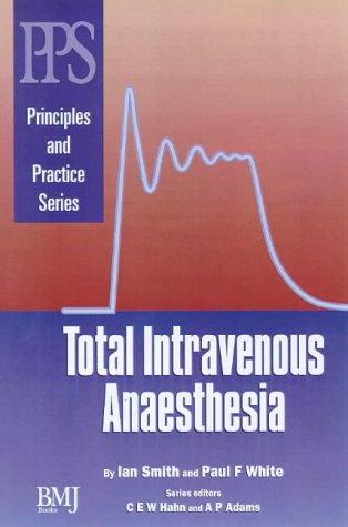 Total Intravenous Anaesthesia