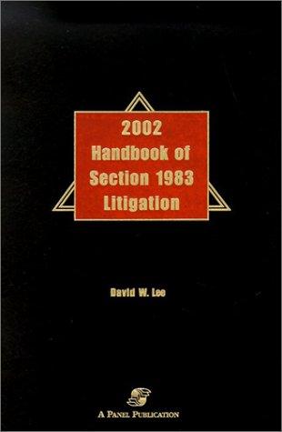 2002 Handbook of Section 1983 Litigation