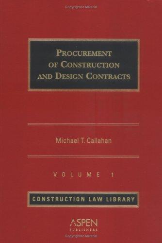 Procurement of Construction and Design Contracts (Construction Law Library)