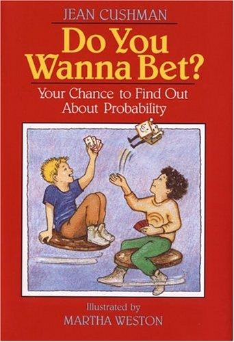 Do You Wanna Bet?