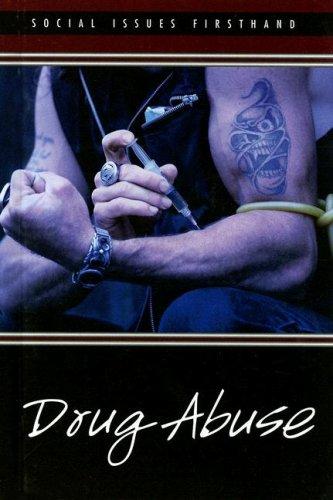 Drug Abuse (Social Issues Firsthand)