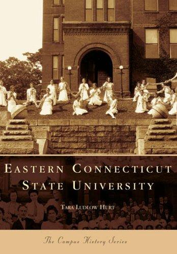 Eastern Connecticut State University (Campus History) (Campus History)