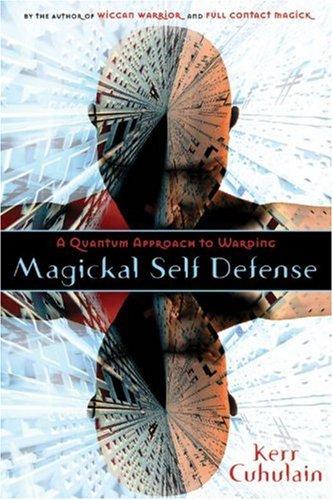 Magickal Self Defense