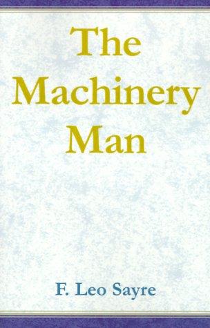 The Machinery Man