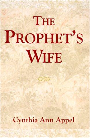 The Prophet's Wife