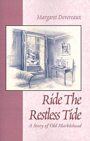 Ride The Restless Tide