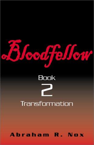 Bloodfellow, Book Two (Bloodfellow)