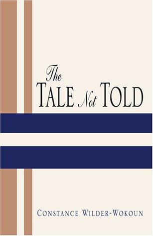 The Tale Not Told
