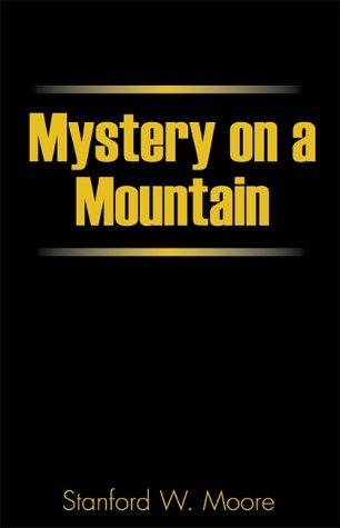 Mystery on a Mountain