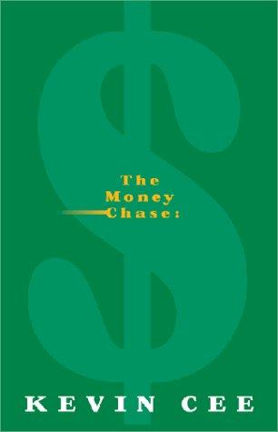 The Money Chase:
