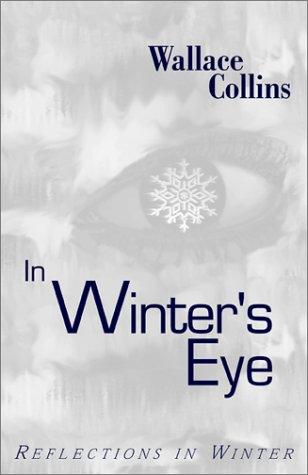 In Winter's Eye