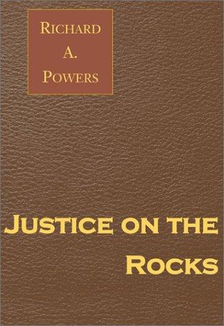 Justice on the Rocks