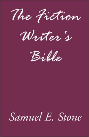 The Fiction Writer's Bible