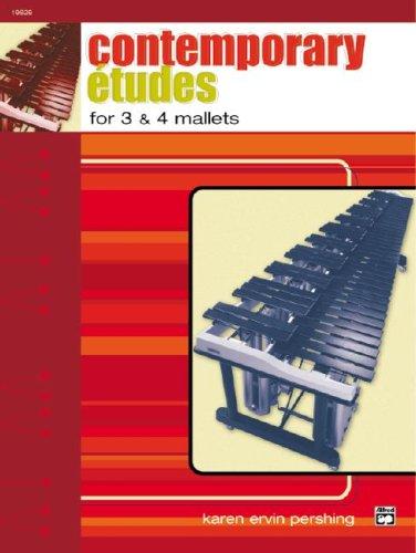 Contemporary Etudes for 3 & 4 Mallets