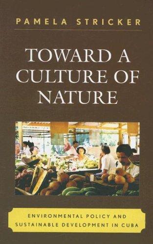 Toward a Culture of Nature