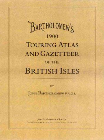 Bartholomews Touring Atlas and Gazetteer O