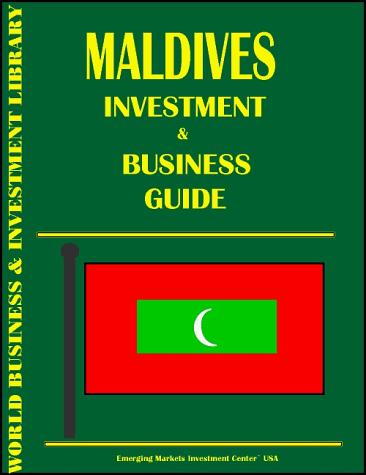 Maldives Investment & Business Guide