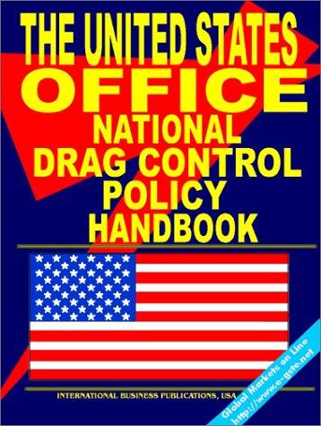 US National Drug Control Policy Handbook