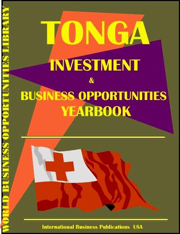 Tonga Business & Investment Opportunities Yearbook