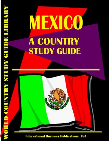 Mexico Country Study Guide