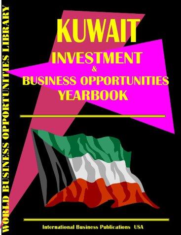 Kyrgyzstan Business & Investment Opportunities Yearbook