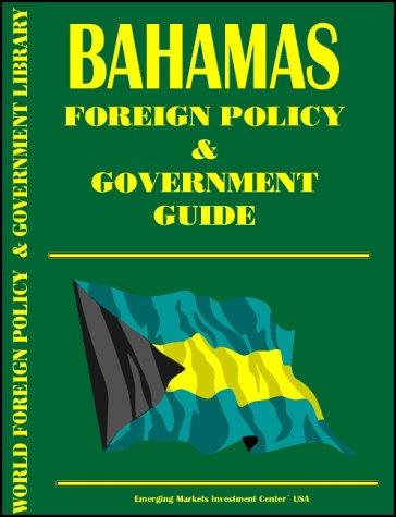 Bahamas Foreign Policy and Government Guide