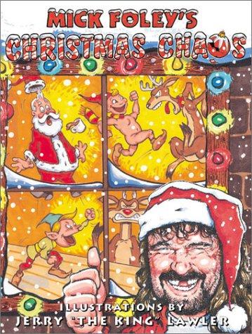 Mick Foley's Christmas chaos