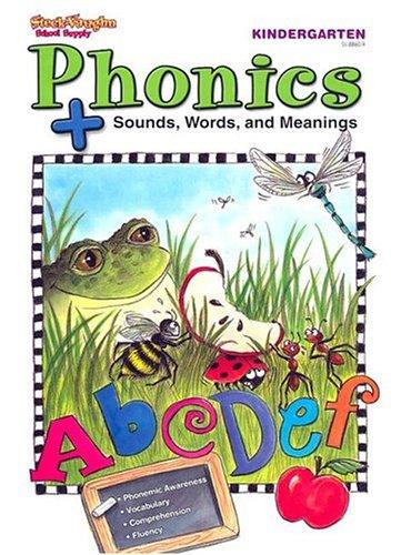 Phonics+Sounds, Words, and Meanings
