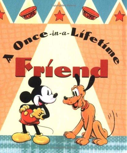 A Once-in-a-lifetime Friend