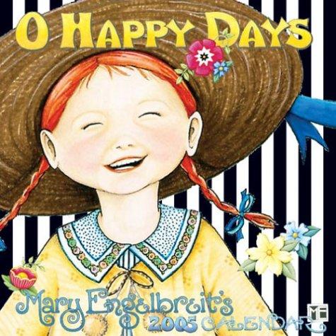 O Happy Days