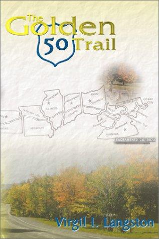 The Golden 50 Trail