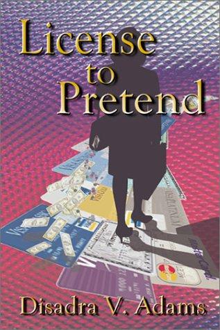License to Pretend